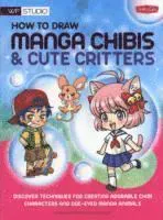 How to Draw Manga Chibis & Cute Critters