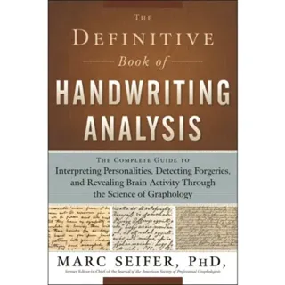 The Definitive Book of Handwriting Analysis