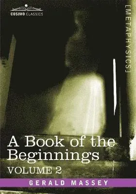 Book of the Beginnings, Vol.2