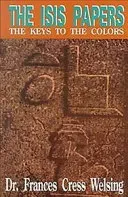 The Isis Yssis Papers: The Keys to the Colors