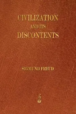 Civilization and Its Discontents