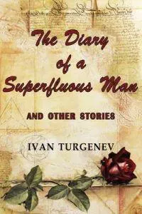 The Diary of a Superfluous Man and Other Stories