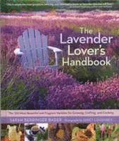 The Lavender Lover's Handbook