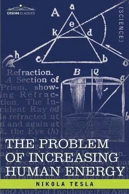 Problem of Increasing Human Energy
