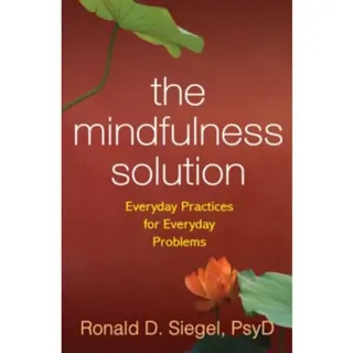 The Mindfulness Solution