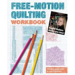 Free-Motion Quilting Workbook