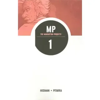 The Manhattan Projects Volume 1: Science Bad