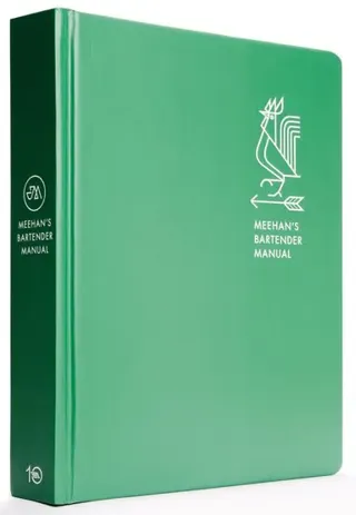 Meehans bartender manual - a cocktail handbook for hosts