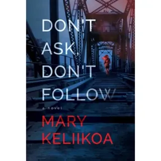 Don't Ask, Don't Follow