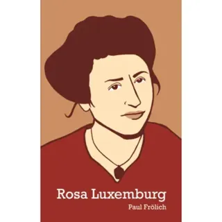 Rosa Luxemburg