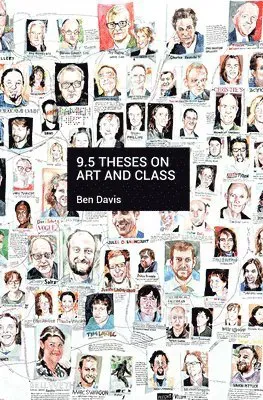 9.5 Theses On Art And Class