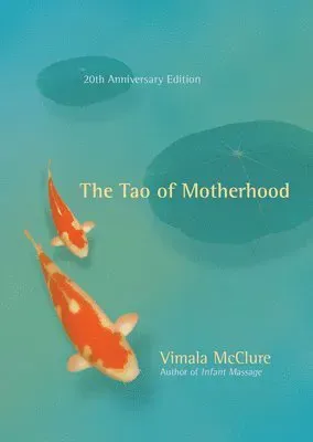 Tao of Motherhood