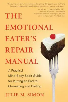 Emotional Eater's Repair Manual