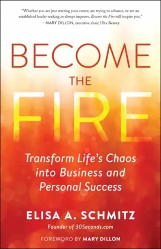 Become the Fire