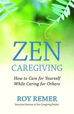 Zen Caregiving