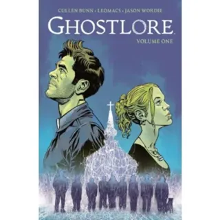 Ghostlore Vol. 1