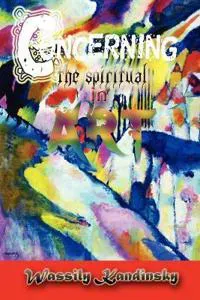 Concerning The Spiritual In Art