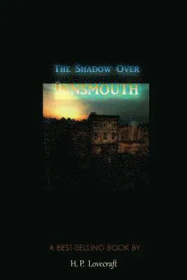 The Shadow over Innsmouth