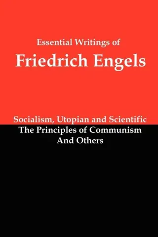 Essential Writings of Friedrich Engels