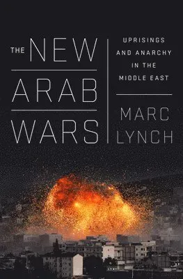 New Arab Wars