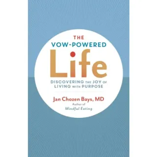 The Vow-Powered Life