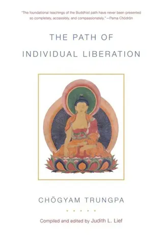 The Path of Individual Liberation (volume 1)