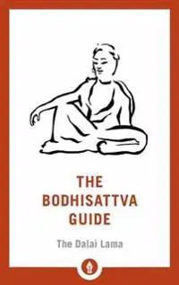 The Bodhisattva Guide