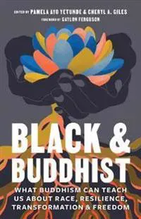 Black and Buddhist
