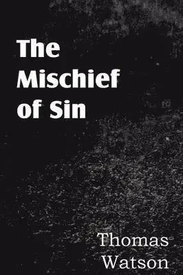 Mischief of Sin