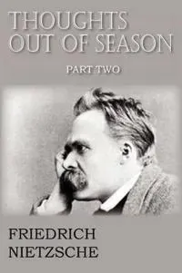 Thoughts Out of Season Part II