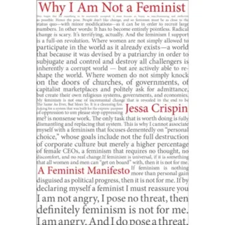 Why I am Not a Feminist