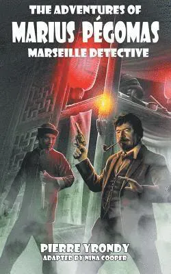 Adventures of Marius Pegomas, Marseille Detective