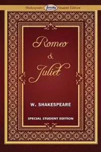 Romeo and Juliet (Special Edition for Students)