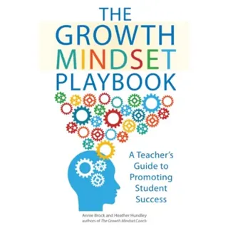 The Growth Mindset Playbook