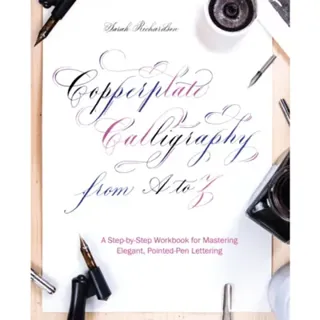 Copperplate Calligraphy From A To Z
