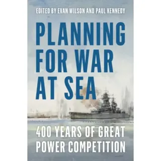 Planning for War at Sea