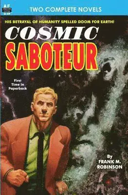 Cosmic Saboteur & Look to the Stars