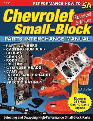 Chevrolet Small Blocks Parts Interchange Manual