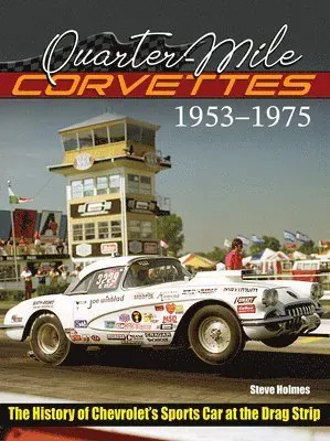Quarter-Mile Corvettes