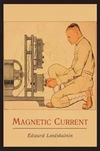 Magnetic Current