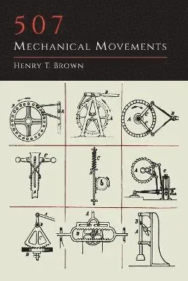 507 Mechanical Movements