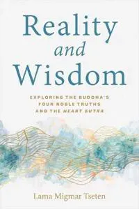 Reality and Wisdom