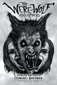 The Were-Wolf and Others