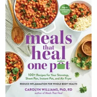Meals That Heal - One Pot