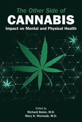 The Other Side of Cannabis