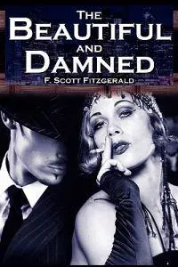 The Beautiful and Damned