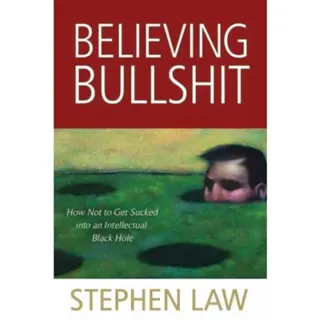 Believing Bullshit