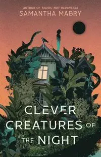 Clever Creatures of the Night