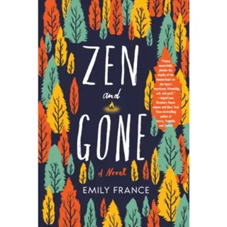 Zen And Gone