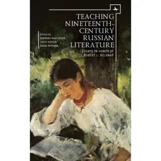 Teaching Nineteenth-Century Russian Literature